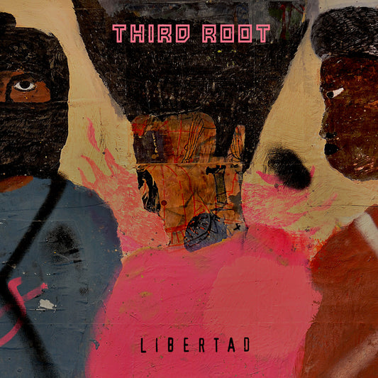 Third Root - Libertad (LP)