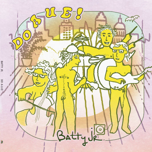 Batty Jr. - Do A-U-E! (LP)
