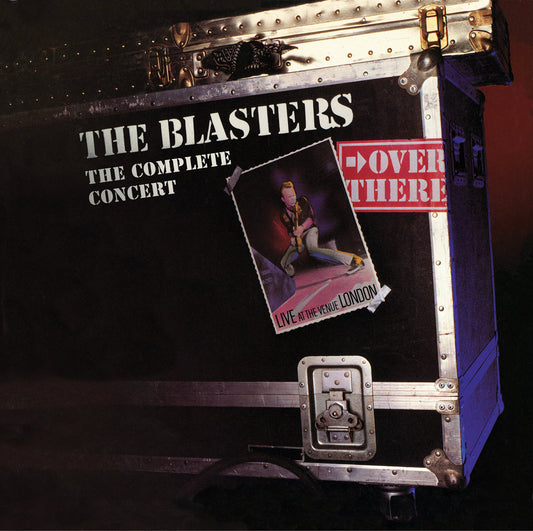 The Blasters - Over There: Live at The Venue London 1982, The Complete Concert (LP)