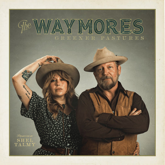 The Waymores - Greener Pastures (LP)
