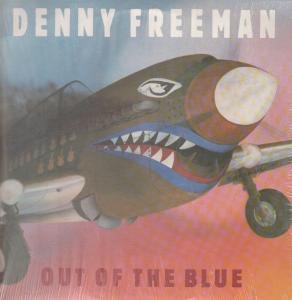 Denny Freeman - Out of the Blue (CA)