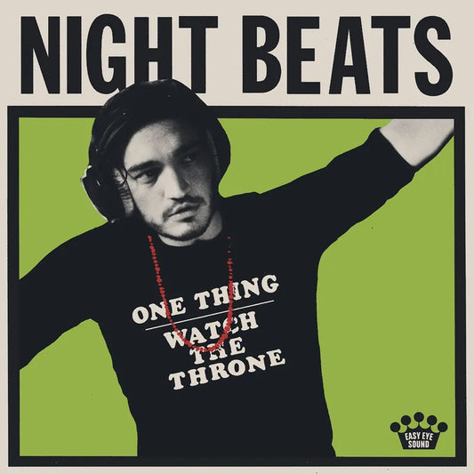 Night Beats - One Thing/Watch The Throne (7")