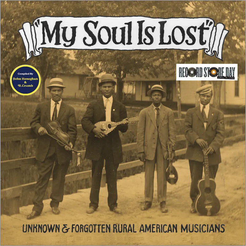 V/A - My Soul Is Lost: Unknown & Forgotten Rural American Musicians (LP)