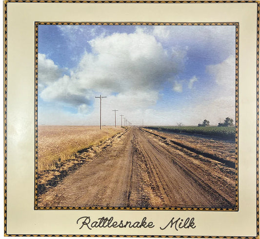 Rattlesnake Milk - Rattlesnake Milk (LP)