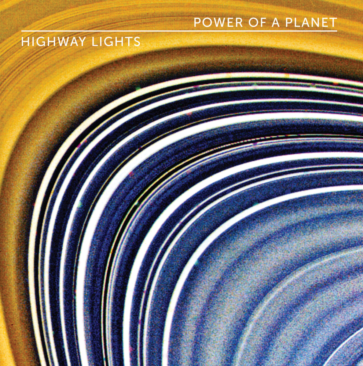 Highway Lights - Power of a Planet (LP)