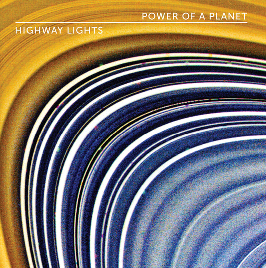Highway Lights - Power of a Planet (LP)